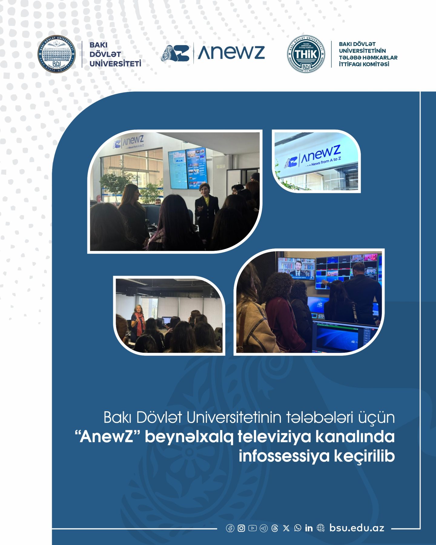 BDU tələbələri üçün “AnewZ” telekanalında infossessiya
