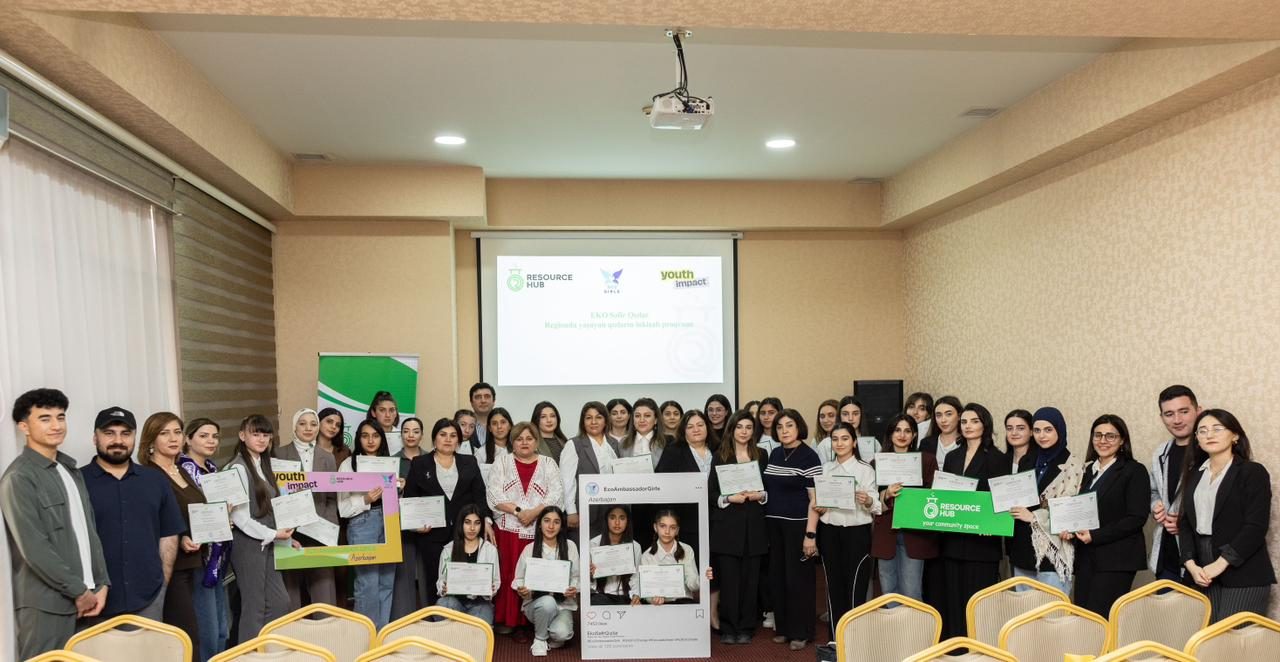 &ldquo;Eko Səfir Qızlar&rdquo;ın yekun mərasimi:&nbsp;Resource HUB layihəsində gənclər yaşıl ideyaları ilə səhnəyə &ccedil;ıxdı
