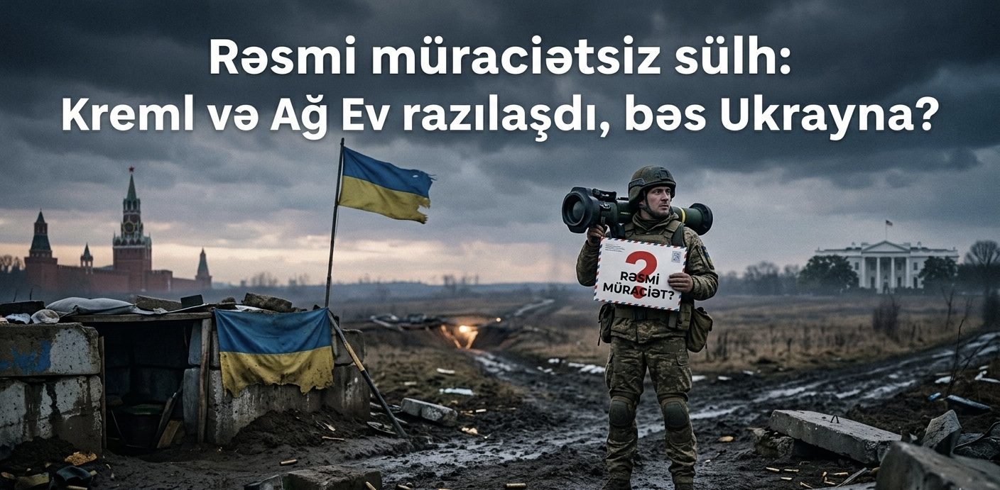 Moskvanın birtərəfli addımı və politoloq şərhi: Ukrayna niyə kənarda qalıb? 