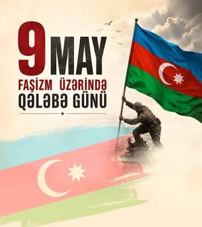 9 May - Faşizm &uuml;zərində Qələbə: Tarixin unudulmayan g&uuml;n&uuml;
