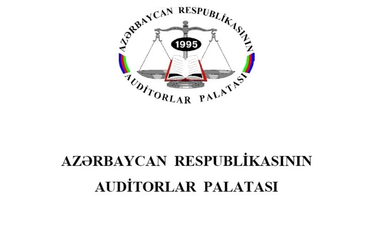Auditorlar Palatası rəsmi müraciətlərlə bağlı yeni tələblər müəyyənləşdirib